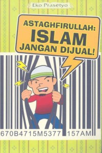 Astaghfirullah! Islam jangan dijual