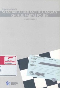 Laporan studi standar akuntansi keuangan khusus partai politik